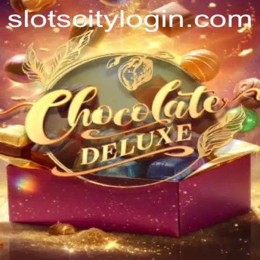 Exploring ChocolateDeluxe: An Immersive Slot City Adventure