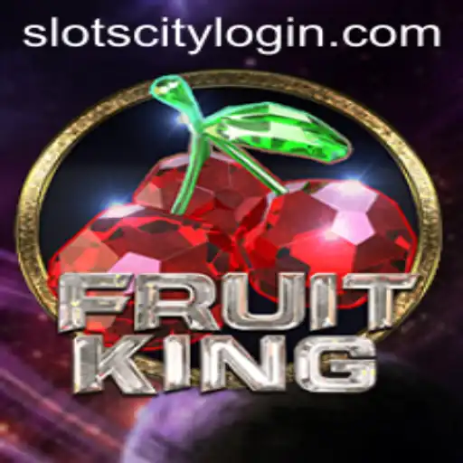FruitKing: Dive into the World of Slot City Gaming